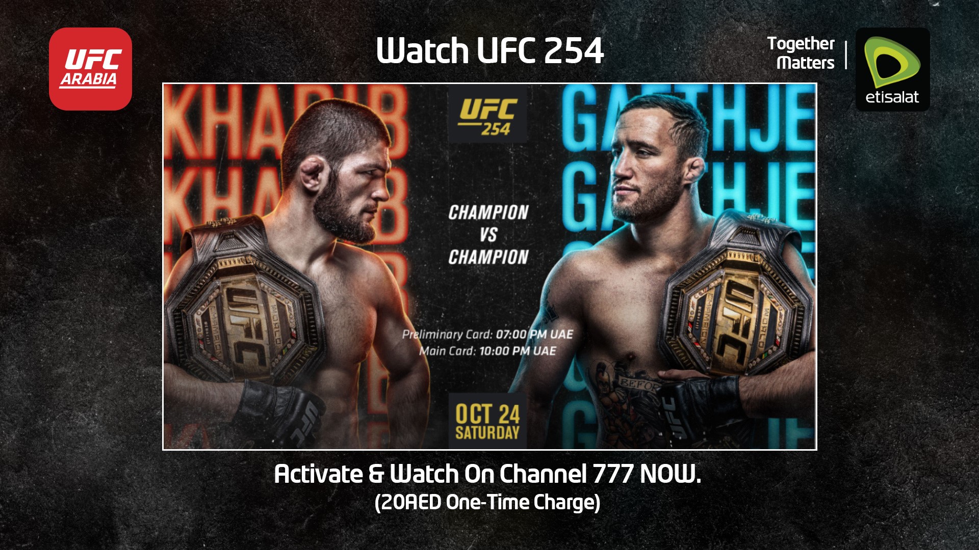 Abu Dhabi Media & Etisalat Offer Fans The Chance To Watch The Much Anticipated UFC 254: KHABIB vs GAETHJE