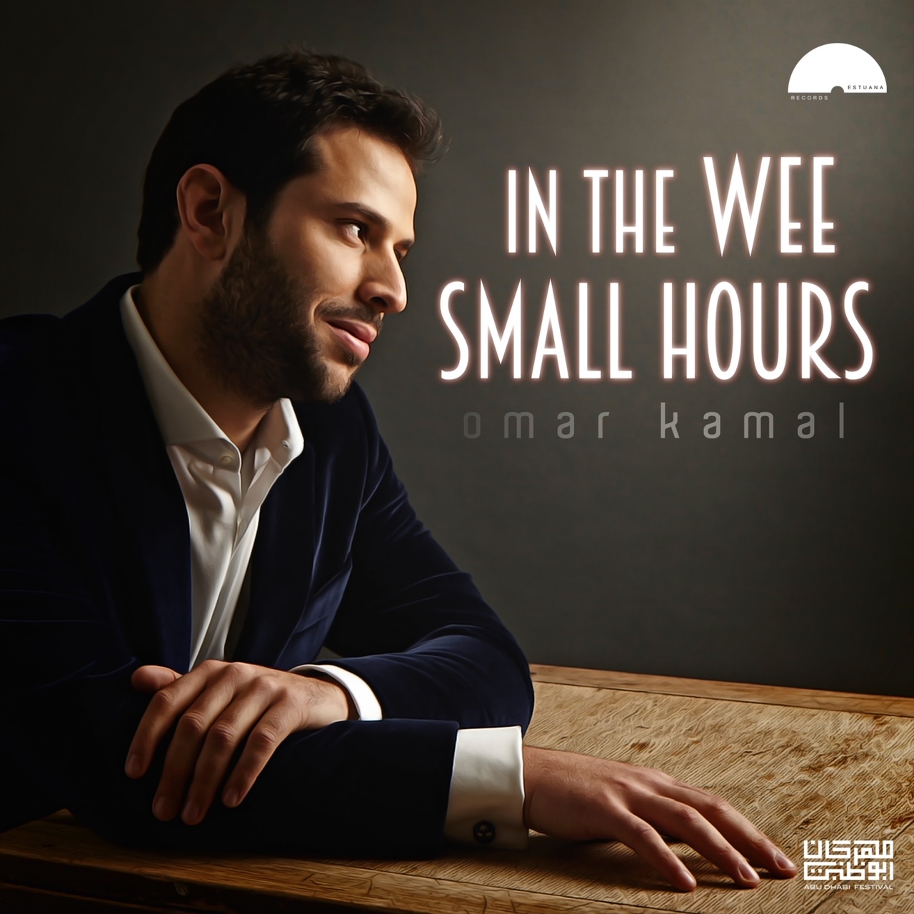 Omar Kamal Releases ‘In The Wee Small Hours’ In Preparation For His New Album And World Tour In Collaboration With Abu Dhabi Festival 2021