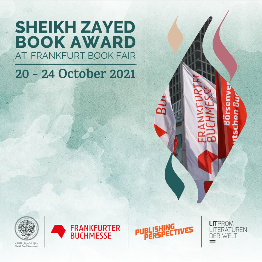 Sheikh Zayed Book Award Aims For Big Impact At Frankfurt Book Fair 2021 With Insightful Literary Panels