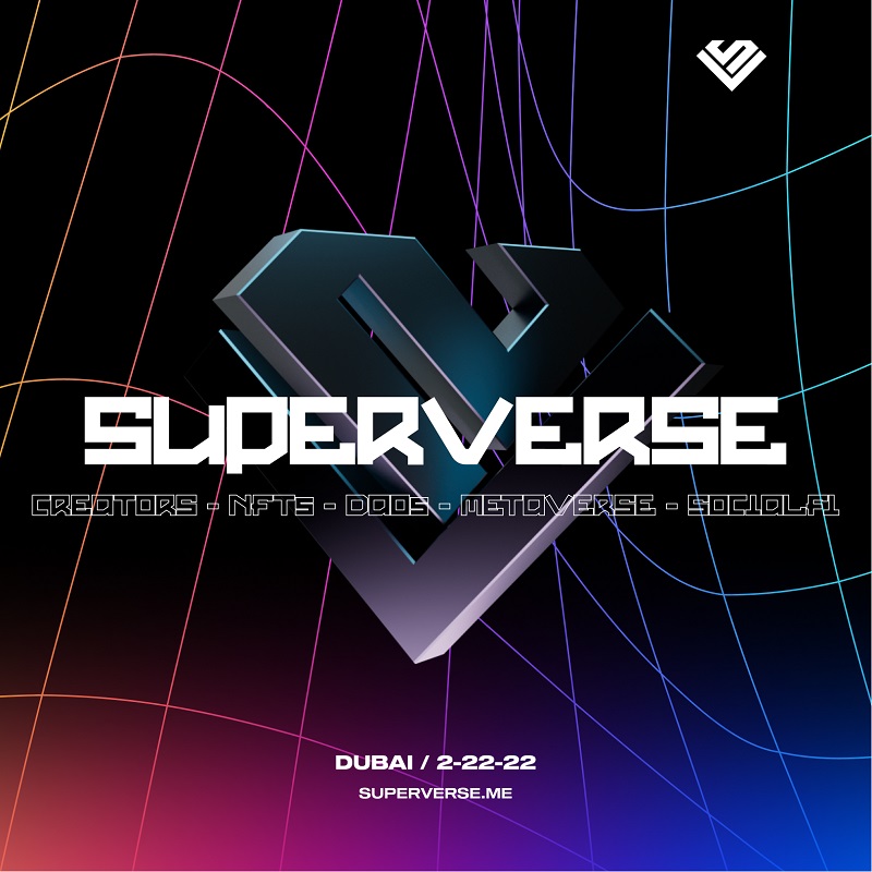 SUPERVERSE – The Largest Creator Summit Covering Web3 And The Metaverse