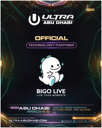 Bigo Live Partners With ULTRA ABU DHABI To Deliver Ultimate Festival Experience
