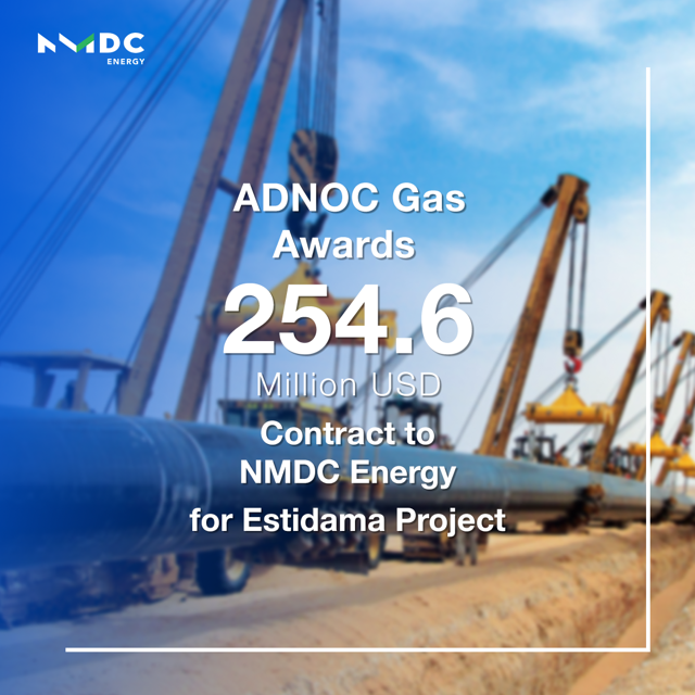 NMDC Energy (Formerly NPCC)Secures $254.6m Contract From ADNOC Gas For Estidama Project