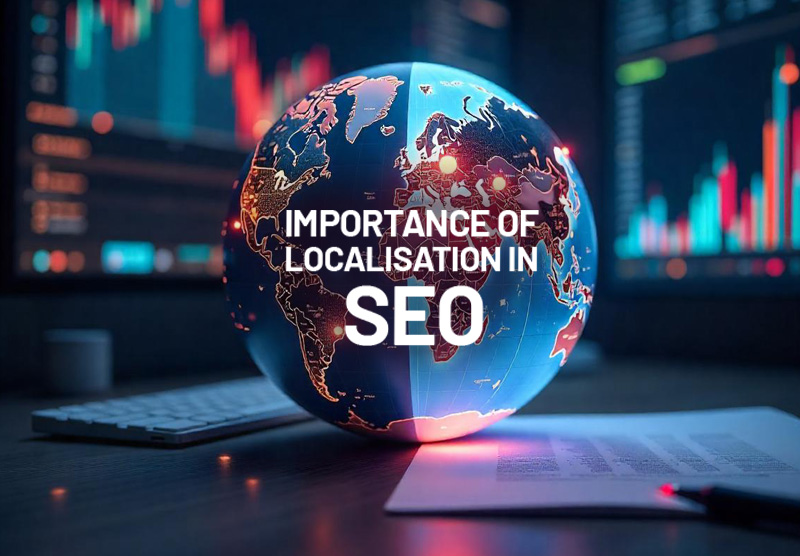 Importance Of Localisation In SEO