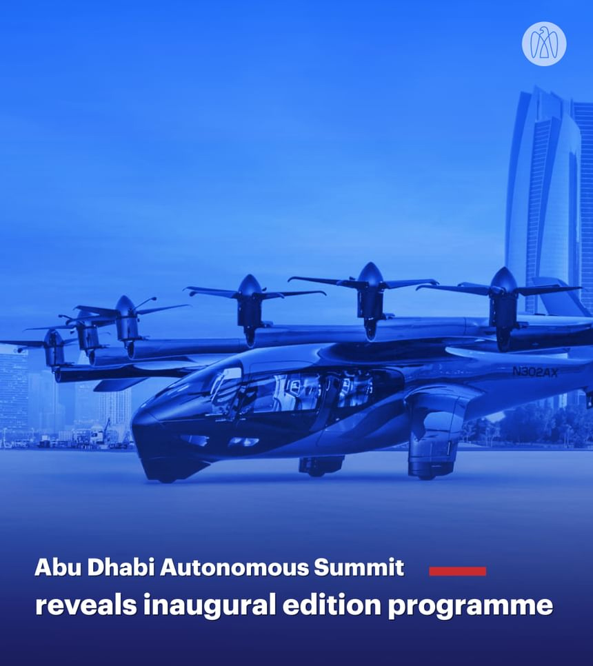 Abu Dhabi Autonomous Summit Reveals Inaugural Edition Programme